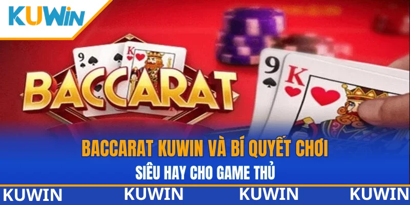 baccarat KUWIN
