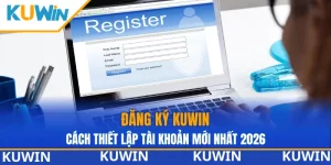 đăng ký KUWIN