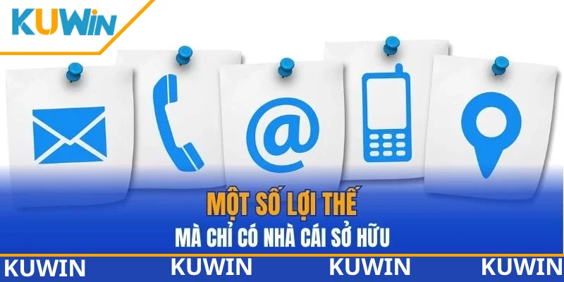 Một số lợi thế mà chỉ có nhà cái sở hữu Một số lợi thế mà chỉ có nhà cái sở hữu